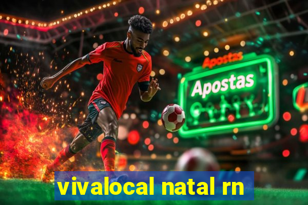 vivalocal natal rn